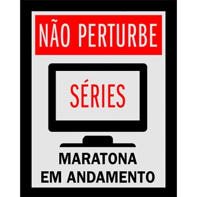 Placa Decorativa Maratona de Series - Mod.01